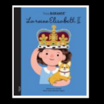 Littérature jeunesse : La Reine Elisabeth II de Sànchez Vegara et Maria Isabel, illustrations de Melissa Lee Johnson (éditions Kimane, collection Petite & GRANDE